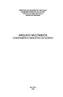 Arquivo multimeios: Levantamento indicativo do acervo (Portuguese Edition)