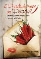 Puede El Amor Ser Pecado?