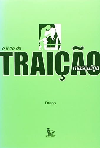 O livro a traição masculina