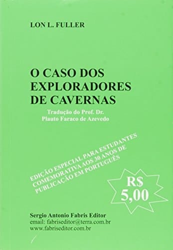 O caso dos exploradores de cavernas