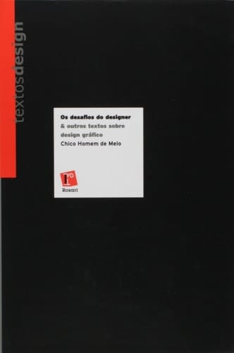 Desafios do Designer e Outros Textos Sobre Design Gráfico, Os