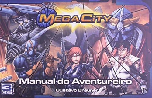 Manual do Aventureiro: Mega City