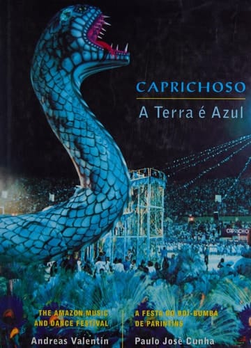 Caprichoso a terra é azul