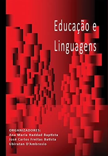 Educação e Linguagens (Portuguese Edition)