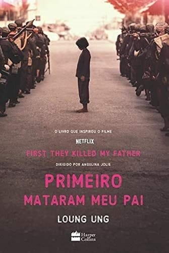 Primeiro Mataram Meu Pai (Em Portugues do Brasil)