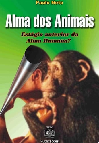 Alma dos animais Estágio anterior da alma humana ?