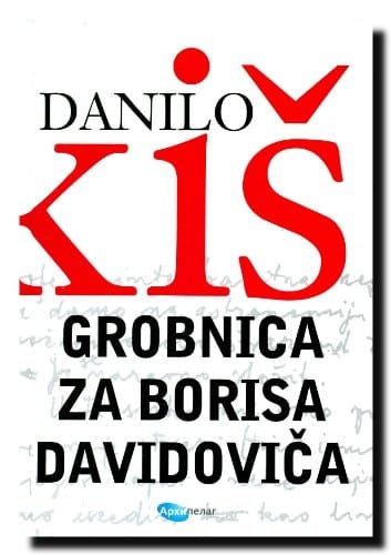 Grobnica za Borisa Davidoviča sedam poglavlja jedne zajedničke povesti