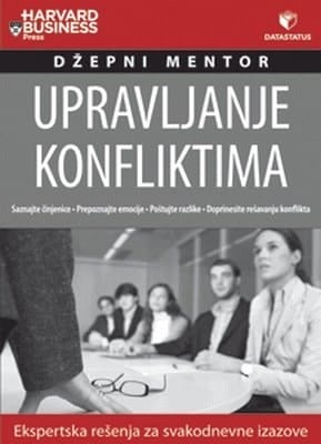 Upravljanje konfliktima ekspertska rešenja za svakodnevne izazove