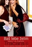 Tracara 6: Bas tebe zelim