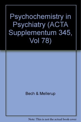 Psychochemistry in Psychiatry Papers Presented in Memory of Ole J. Rafaelsen