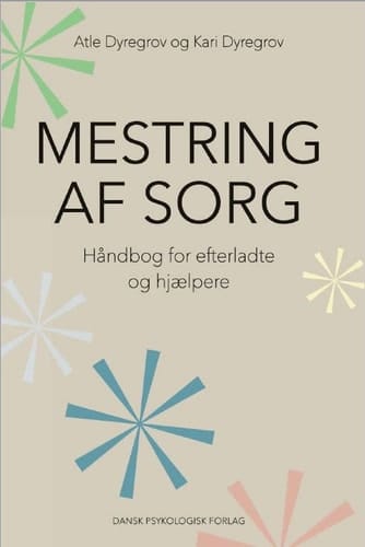 Mestring af sorg - håndbog for efterladte og hjælpere