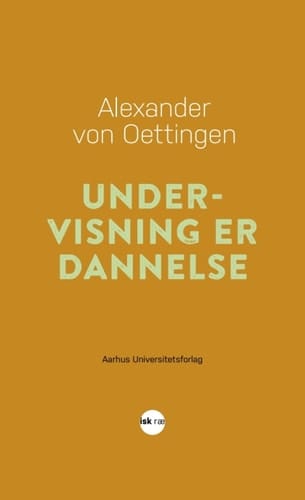 Undervisning er dannelse