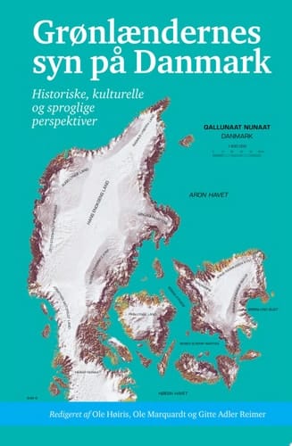 GronlAendernes syn pa Danmark