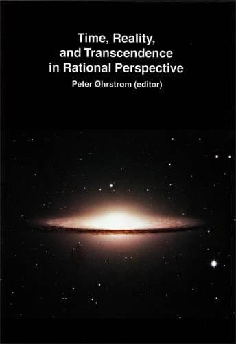 Time, Reality and Transcendence in Rational Perspective