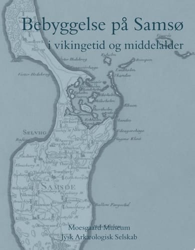 Bebyggelse på Samsø i vikingetid og middelalder