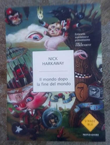 Il mondo dopo la fine del mondo