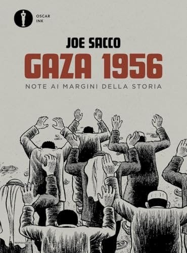 Gaza 1956. Note Ai Margini Della Storia