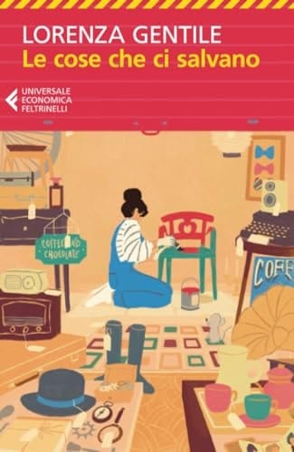 Le cose che ci salvano