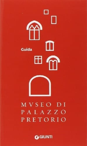 Museo di Palazzo Pretorio guida