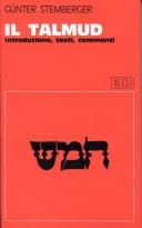 Il Talmud. Introduzione, testi, commenti