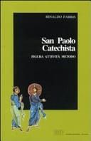 San Paolo catechista. Figura, attività e metodo
