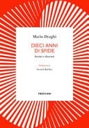 Dieci anni di sfide scritti e discorsi