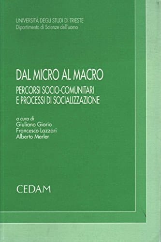 Dal micro al macro percorsi socio-comunitari e processi di socializzazione
