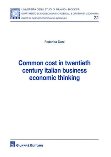 Common cost in twentieth century italian business economic thinking