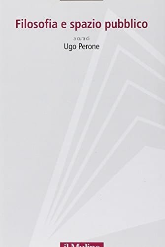 Filosofia e spazio pubblico