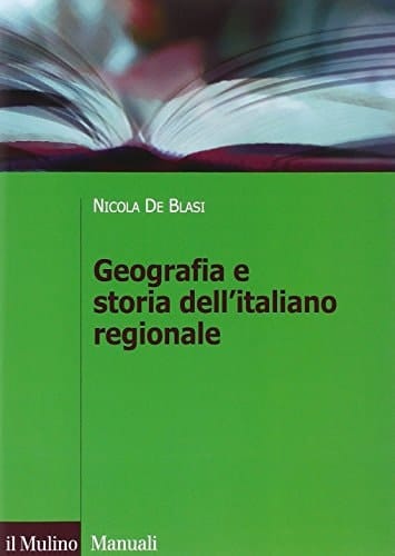 Geografia e storia dell'italiano regionale