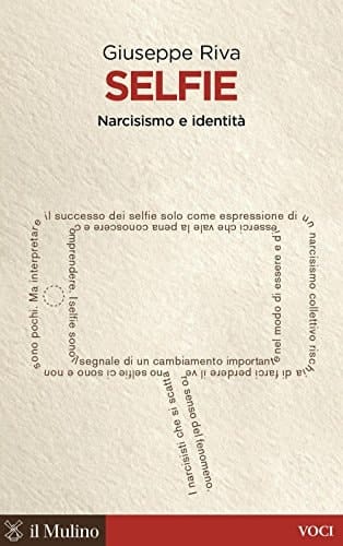 Selfie narcisismo e identità