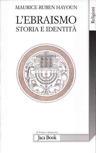 L'ebraismo. Storia e identità