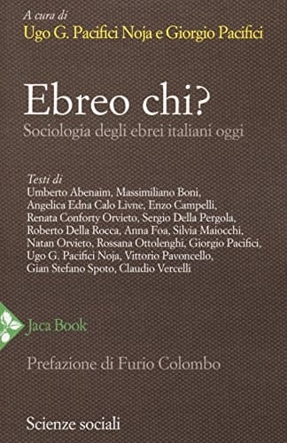 Ebreo chi? sociologia degli ebrei italiani oggi