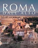 Roma dall'alto. Forme della città nella storia