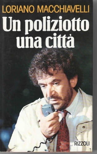 Un poliziotto una città
