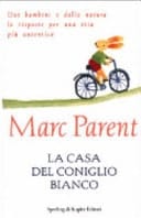 La casa del coniglio bianco