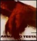 Armando Testa. Il segno e la pubblicità. Catalogo della mostra (Milano, 1984; Torino, 1985). Ediz. italiana e inglese