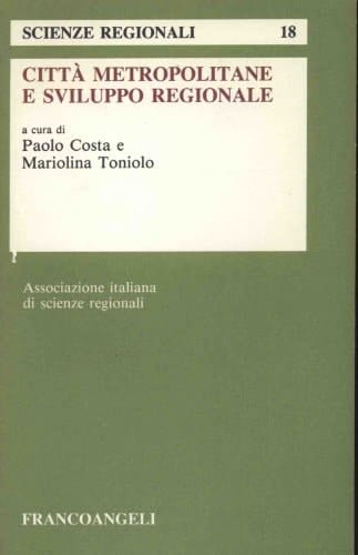 Città metropolitane e sviluppo regionale