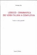 Lessico-grammatica dei verbi italiani a completiva - tavole e indice generale