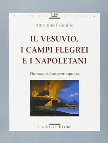 Il Vesuvio, i Campi Flegrei e i napoletani che cosa potrà accadere e quando