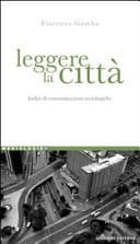 Leggere la città indizi di contaminazioni sociologiche