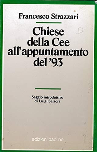 Chiese della Cee all'appuntamento del '93