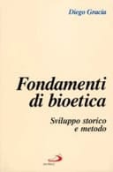 Fondamenti di bioetica sviluppo storico e metodo