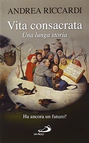 Vita consacrata. Una lunga storia