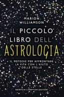 Il piccolo libro dell'astrologia