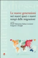Le nuove generazioni nei nuovi spazi e nuovi tempi delle migrazioni