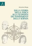 Dalla storia della fisica alla scoperta dei fondamenti della scienza