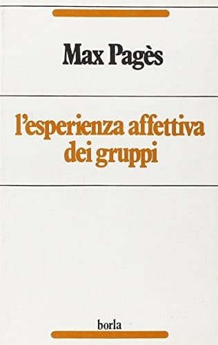 L'esperienza affettiva dei gruppi