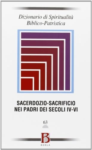 Sacerdozio-sacrificio nei Padri dei secoli IV-VI