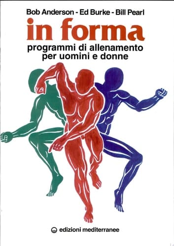 In forma. Programmi di allenamento per uomini e donne
